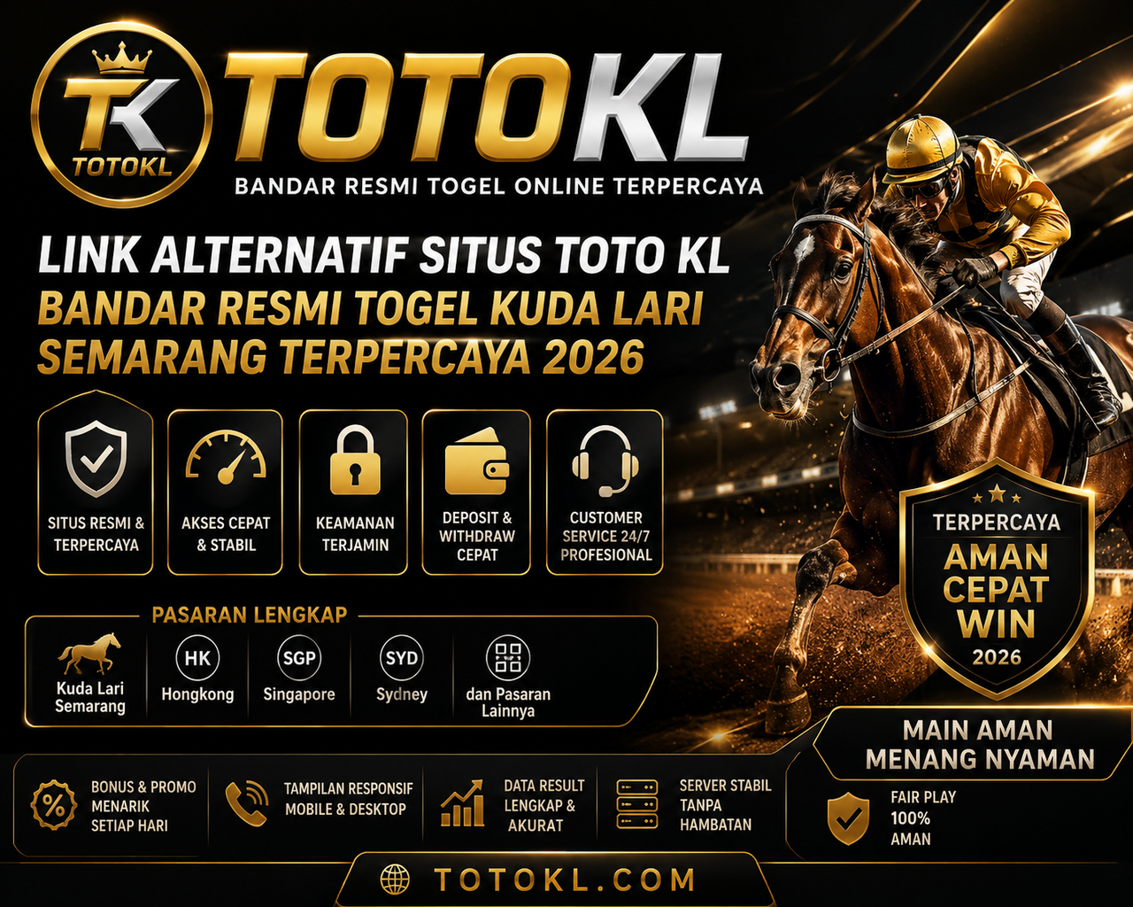 TOTOKL # Link Alternatif Situs Toto KL Bandar Resmi Togel Kuda Lari Semarang Terpercaya 2026